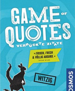 Game of Quotes: Verrückte Zitate
