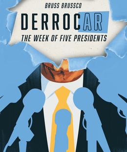 DerrocAr: The Week of Five Presidents
