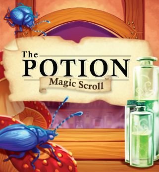 The Potion: Magic Scroll