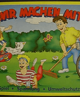 Wir machen mit     Spiel * Spannung * Umweltschutz