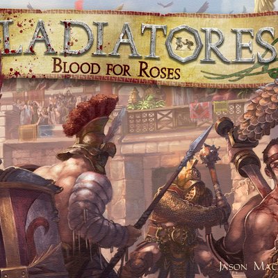 Gladiatores: Blood for Roses