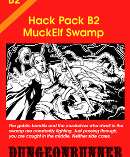 Dungeonrunner: Muckelf Swamp