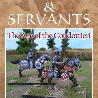 Lords & Servants: The Age of the Condottieri