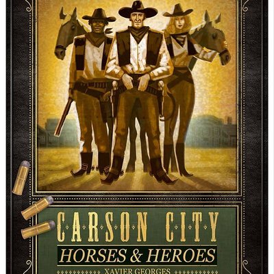 Carson City: Horses & Heroes