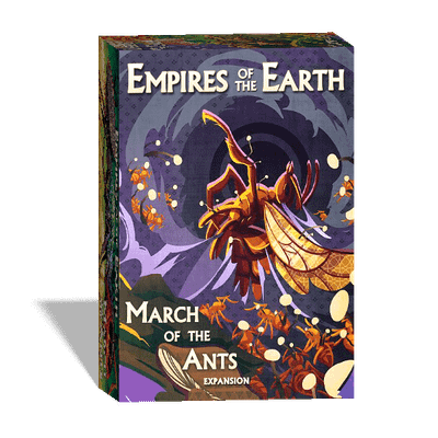 March of the Ants: Empires of the Earth