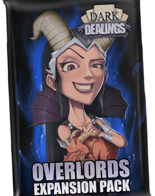 Dark Dealings: Overlords
