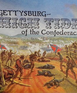 Gettysburg: High Tide of the Confederacy