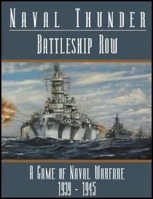 Naval Thunder:  Battleship Row