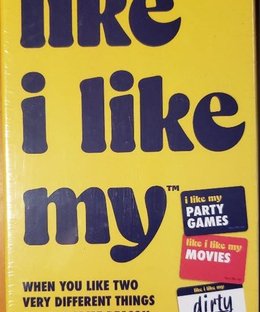 like i like my