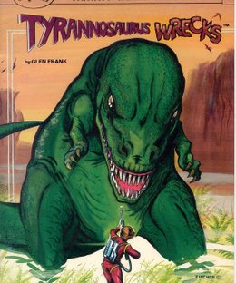 Tyrannosaurus Wrecks