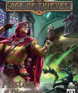 Age of Thieves: Masters of Disguise