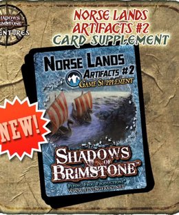 Shadows of Brimstone: Norse Lands Artifacts #2 Game Supplement