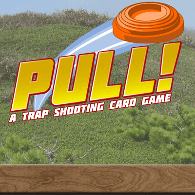 PULL!: A Trap Shooting Card Game