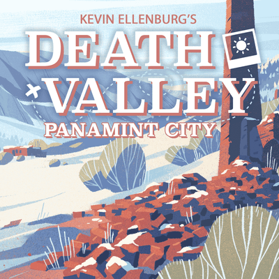 Death Valley: Panamint City