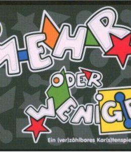 Mehr oder Weniger