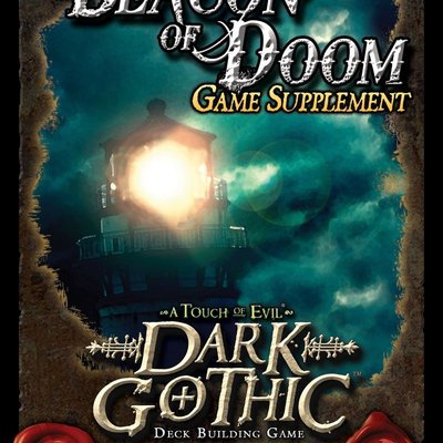 A Touch of Evil: Dark Gothic – Beacon of Doom Supplement