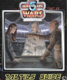 Babylon 5 Wars: Tactics Guide