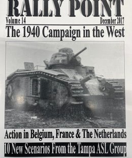 Rally Point Volume 14: The 1940 Campaign in the West