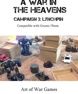 A War in the Heavens: Campaign 3 – LynchPin