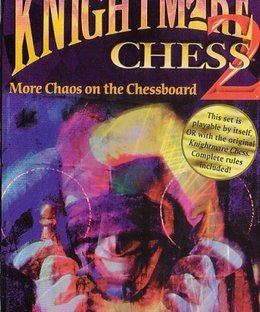 Knightmare Chess 2