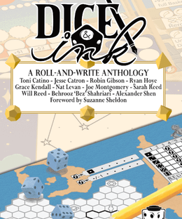 Dice & Ink: A Roll & Write Anthology