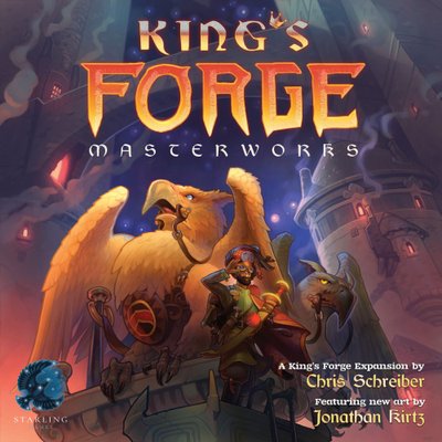 King's Forge: Masterworks