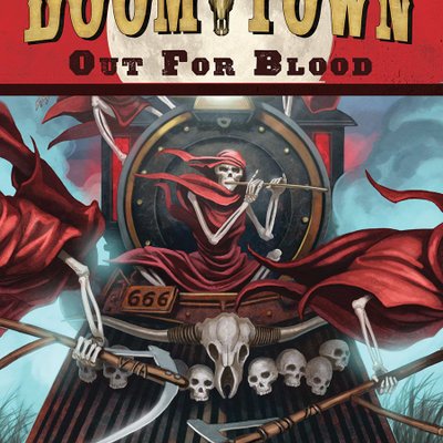 Doomtown: Out For Blood