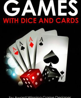 New Tactical Games with Dice and Cards