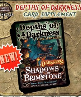 Shadows of Brimstone: Depths of Darkness Game Supplement