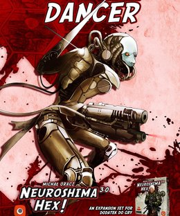 Neuroshima Hex! 3.0: Dancer