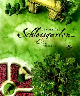 Der Prestel Schlossgarten