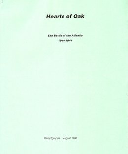 Hearts Of Oak: The Battle of the Atlantic 1940-1944