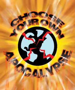 Choose Your Own Apocalypse