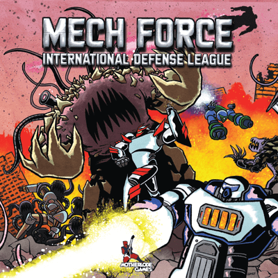 Mech Force: International Defense League