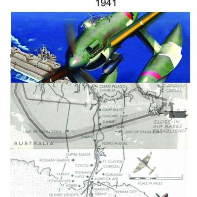 Arashi-Pelikan: The Axis Attack on the Panama Canal 1941