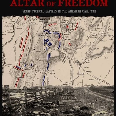 Altar of Freedom: Grand Tactical Battles in the American Civil War