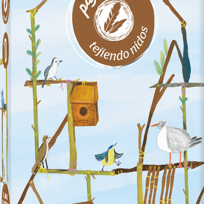 Pajaritos: Tejiendo Nidos