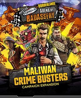 Borderlands: Mister Torgue's Arena of Badassery – Maliwan Crime Busters