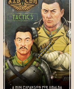 Xibalba: Tactics Expansion
