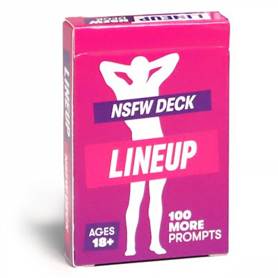 Lineup: NSFW Deck