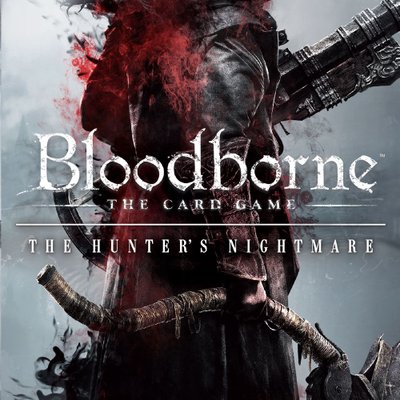Bloodborne: The Card Game – The Hunter's Nightmare