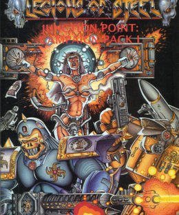Legions of Steel Junction Point: Campaign Pack 1