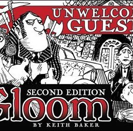 Gloom: Unwelcome Guests