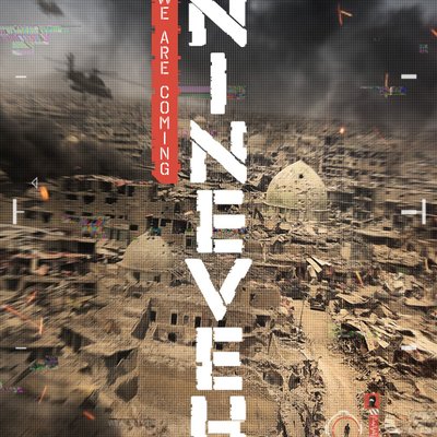 We Are Coming, Nineveh