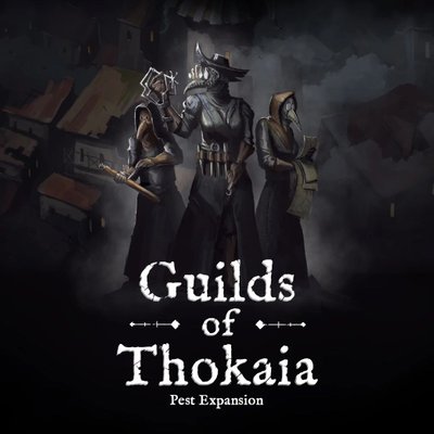 Pest: Guilds of Thokaia