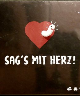 Sag's mit Herz