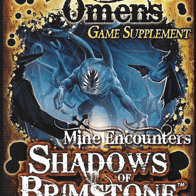 Shadows of Brimstone: Dark Omens Game Supplement
