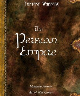Get Some!: Fantasy Warfare – The Persian Empire