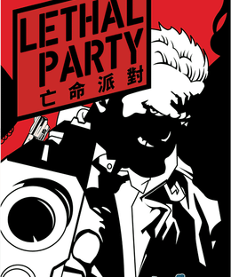 Lethal Party