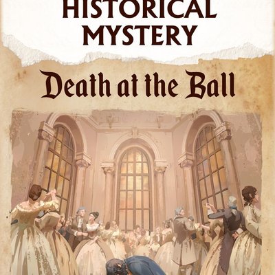 Historical Mystery: Death at the Ball